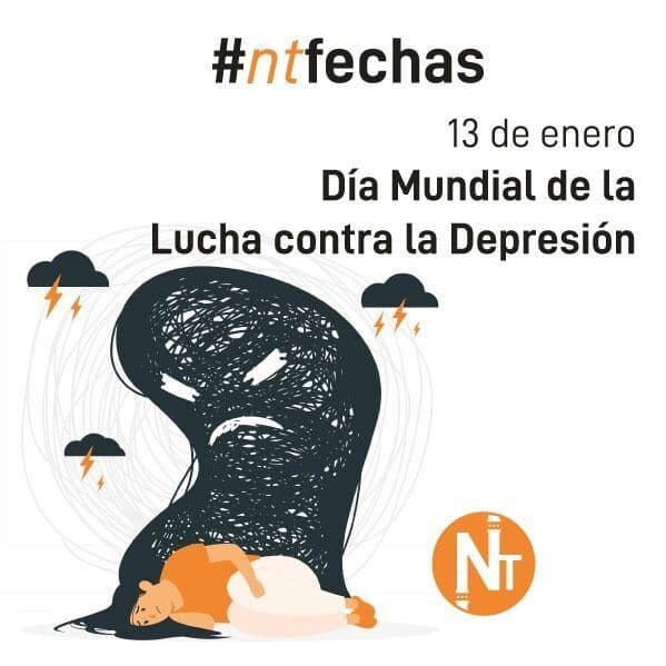 📆 Hoy les traemos un #NTFechas fundamental. El 13 de enero es el Día Mundial de la Lucha contra la Depresión, uno de los