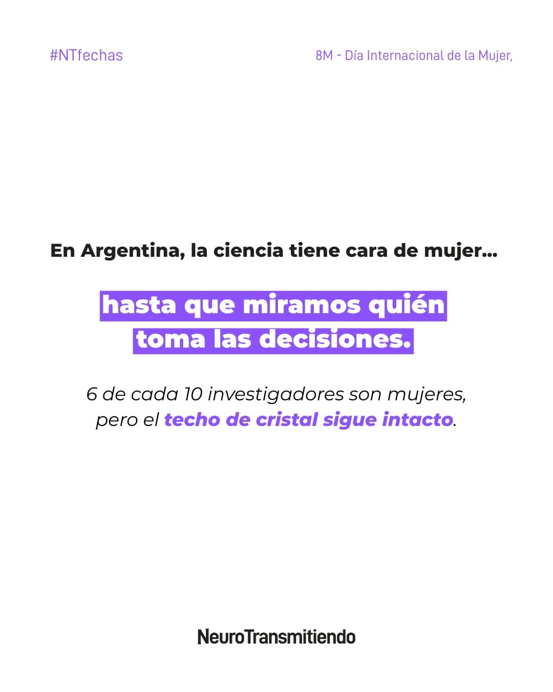 Hoy es 8 de marzo y, en lugar de flores, traemos datos.